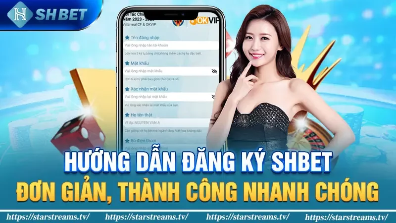Đăng ký SHBET đơn giản chỉ trong 5 bước 2 Hướng dẫn đăng ký SHBET đơn giản, thành công nhanh chóng